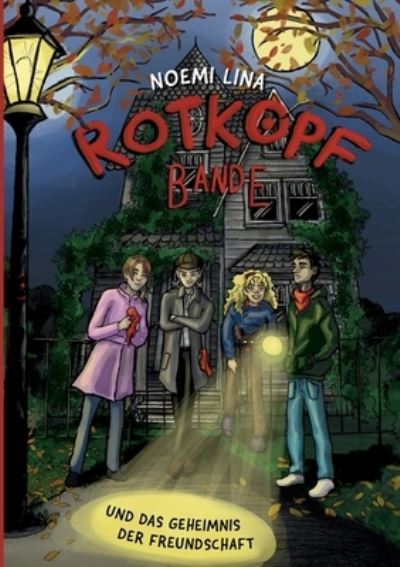 Cover for Noemi Lina · Die Rotkopf-Bande (Paperback Book) (2023)