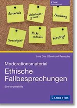 Cover for Irina Ose · Moderationsmaterial Ethische Fallbesprechungen (Paperback Book) (2022)