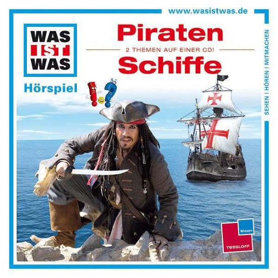 Cover for Was Ist Was · Folge 09: Welt Der Piraten / Schiffe (CD) (2013)