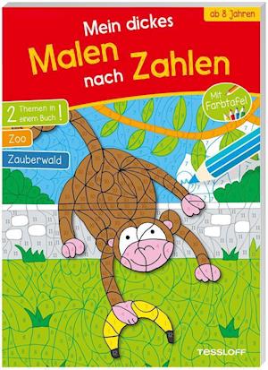 Mein dickes Malen nach Zahlen. Ab 8 Jahren - Sandra Schmidt - Kirjat - Tessloff Verlag - 9783788644987 - maanantai 28. kesäkuuta 2021