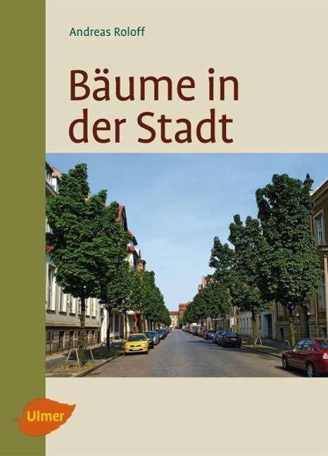Cover for Roloff · Bäume in der Stadt (Bog)