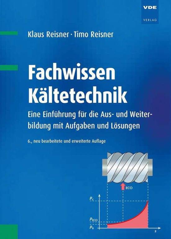 Cover for Reisner · Fachwissen Kältetechnik (Book)