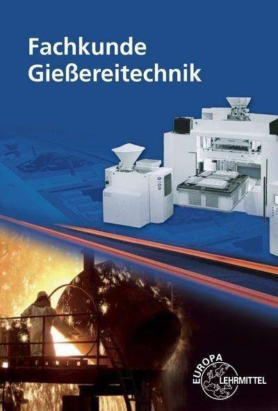Cover for Buck · Fachkunde Gießereitechnik, m.CD (Bok)