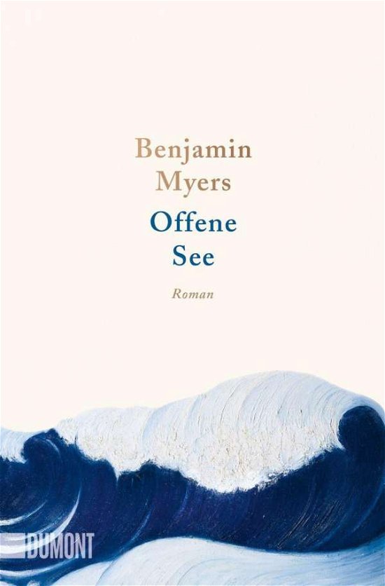 Cover for Benjamin Myers · Offene See (Paperback Book) (2021)