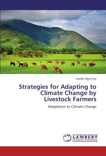 Cover for Laudia Ogunniyi · Strategies for Adapting to Climate Change by Livestock Farmers: Adaptation to Climate Change (Pocketbok) (2012)