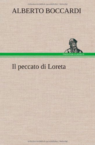 Cover for Alberto Boccardi · Il Peccato Di Loreta (Hardcover bog) [German edition] (2012)
