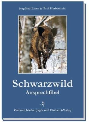 Cover for Erker · Schwarzwild-Ansprechfibel (Bok)