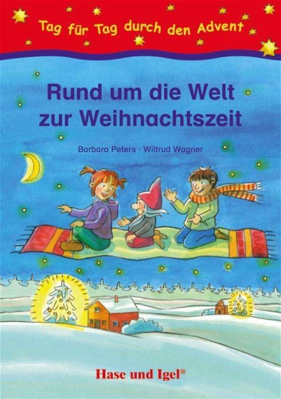 Cover for Peters · Rund um die Welt zur Weihnachtsz (Bog)