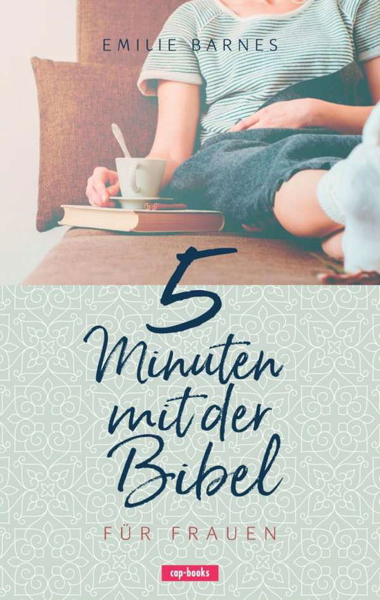 Cover for Barnes · 5 Minuten mit der Bibel für Frau (Book)