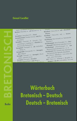 Cover for Gerard Cornillet · Wörterbuch Bretonisch-Deutsch / Deutsch-Bretonisch (Hardcover Book) (2006)