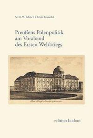 Cover for Eddie · Preußens Polenpolitik am Vorab (Book)