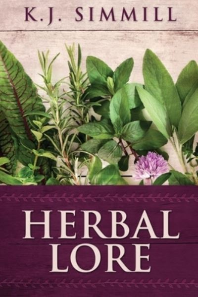 Cover for K J Simmill · Herbal Lore (Paperback Book) (2021)