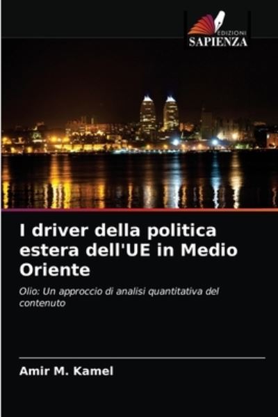 Cover for Kamel · I driver della politica estera de (N/A) (2021)