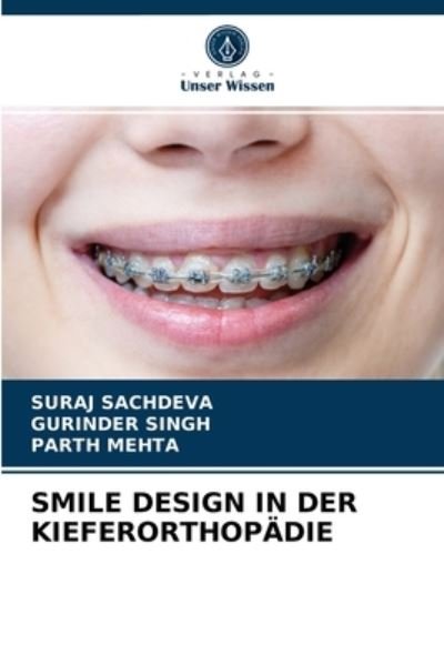 Cover for Suraj Sachdeva · Smile Design in Der Kieferorthopadie (Pocketbok) (2021)