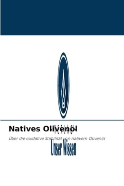 Cover for Kahina Bouhadjra · Natives Olivenoel (Pocketbok) (2021)