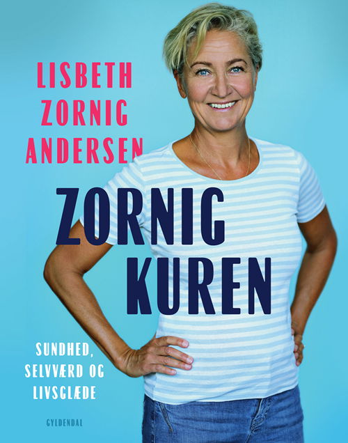 Cover for Lisbeth Zornig Andersen · Zornigkuren (Bound Book) [1er édition] (2020)