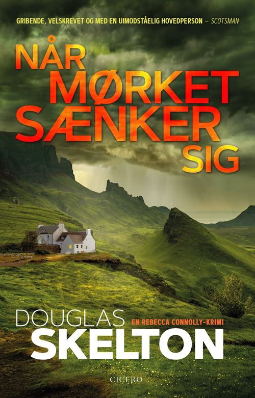 Rebecca Connolly: Når mørket sænker sig - Douglas Skelton - Bøger - Cicero - 9788702313987 - 5. januar 2022