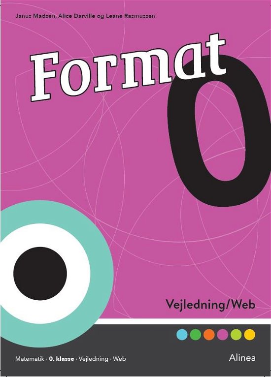 Format: Format 0, Vejledning / Web - Alice Darville; Janus Madsen - Bücher - Alinea - 9788723525987 - 1. August 2017