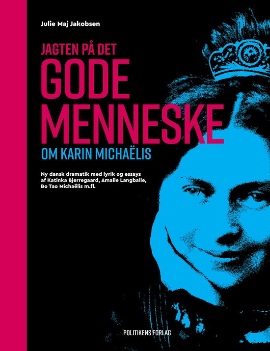 Cover for Julie Maj Jakobsen · Jagten på det gode menneske (Bound Book) [1st edition] (2020)