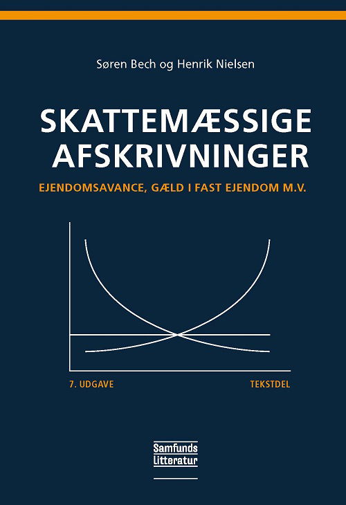 Cover for Søren Bech &amp; Henrik Nielsen · Skattemæssige afskrivninger - tekstdel (Sewn Spine Book) [7th edition] (2020)