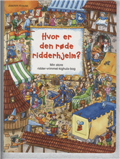Cover for Joachim Krause · Hvor er den røde ridderhjelm? (Gebundesens Buch) [1. Ausgabe] [Indbundet] (2009)