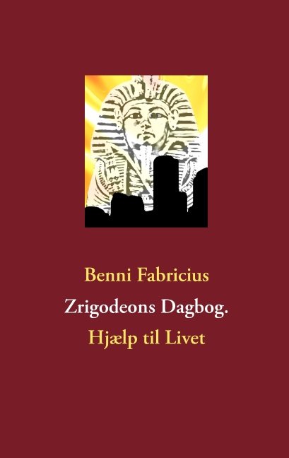 Cover for Benni Fabricius · Zrigodeons Dagbog. (Pocketbok) [1. utgave] [Paperback] (2012)