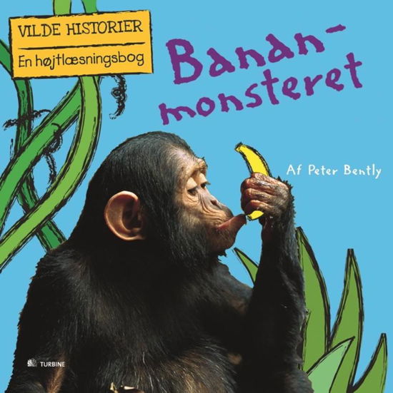 Cover for Peter Bently · Bananmonsteret (Bound Book) [Indbundet] (2014)