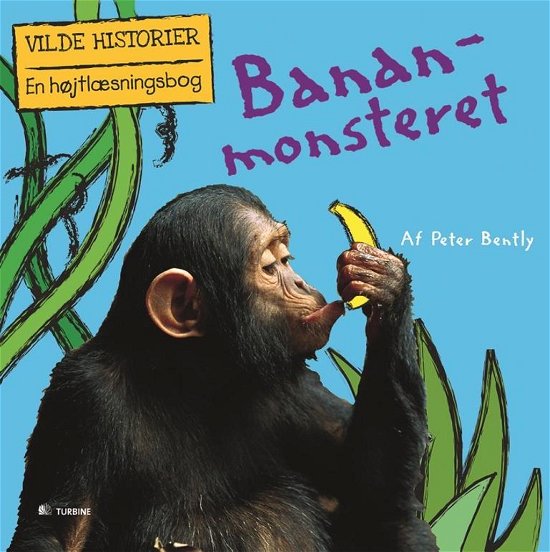 Cover for Peter Bently · Bananmonsteret (Indbundet Bog) [Indbundet] (2014)