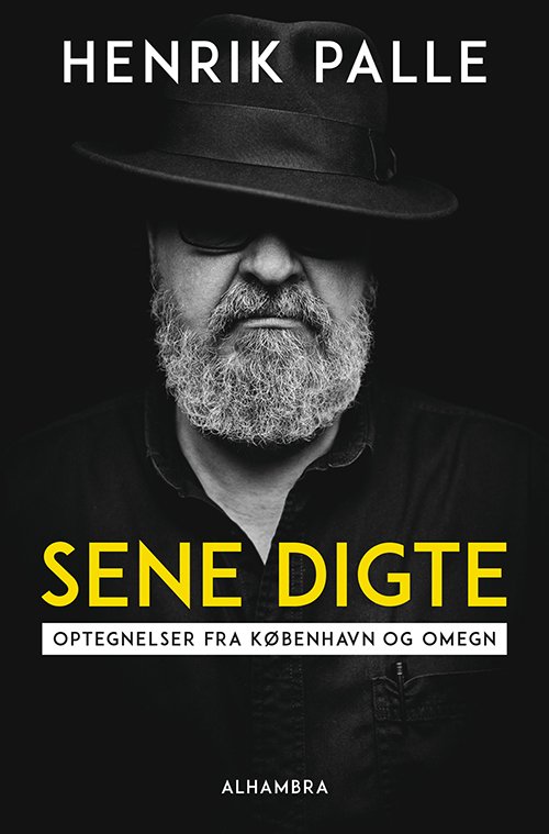 Cover for Henrik Palle · Sene digte (Heftet bok) [1. utgave] (2021)