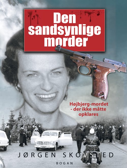 Cover for Jørgen Skovsted · Den sandsynlige morder (Innbunden bok) [1. utgave] [Indbundet] (2009)