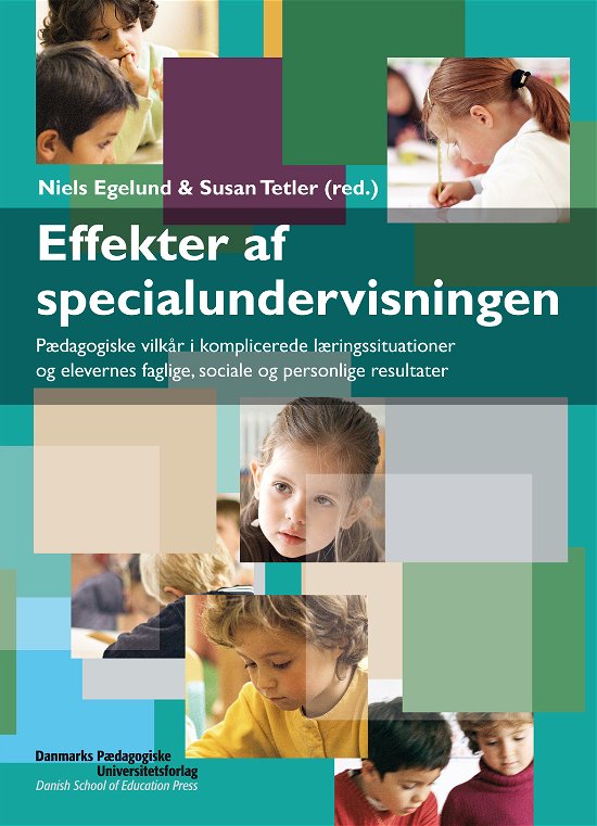 Cover for Niels Egelund · Effekter af specialundervisningen (Taschenbuch) [1. Ausgabe] (2009)