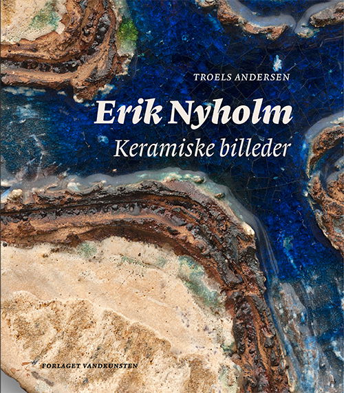 Cover for Troels Andersen · Erik Nyholm (Bound Book) [1. wydanie] (2017)