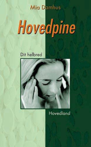 Cover for Mia Damhus · Dit helbred: Hovedpine (Poketbok) [1:a utgåva] (2002)