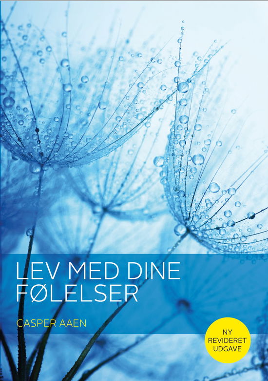 Cover for Casper Aaen · Lev med dine følelser (Sewn Spine Book) [3e édition] (2019)