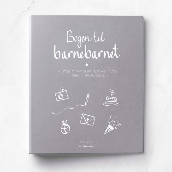 Cover for Julie Dam Andersen · Bogen til barnebarnet (Skrivemateriell) [1. utgave] (2021)