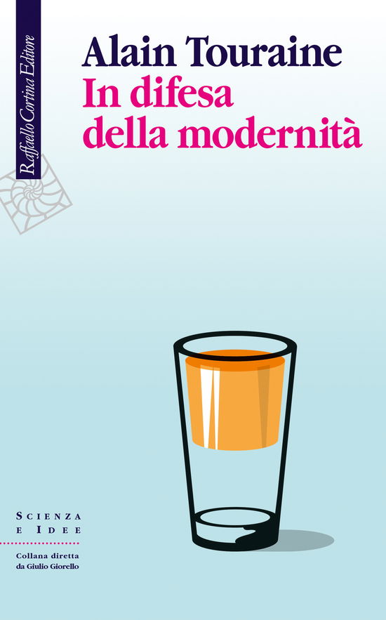 In Difesa Della Modernita - Alain Touraine - Movies -  - 9788832850987 - 