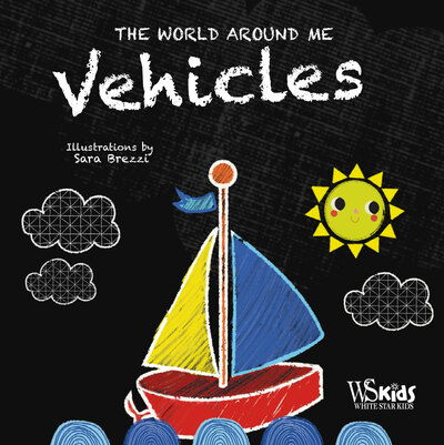 Cover for Vehicles: The World Around Me - The World Around Me (Board book) (2023)