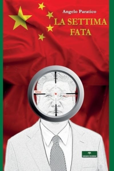 Cover for Angelo Paratico · La Settima Fata (Pocketbok) (2019)