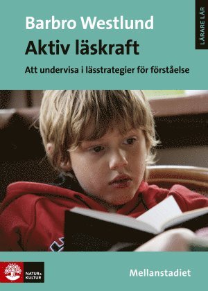 Cover for Barbro Westlund · Lärare Lär: Aktiv läskraft, Mellanstadiet (Book) (2015)