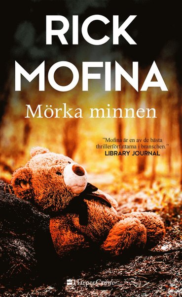 Cover for Rick Mofina · HarperCrime: Mörka minnen (Book) (2021)