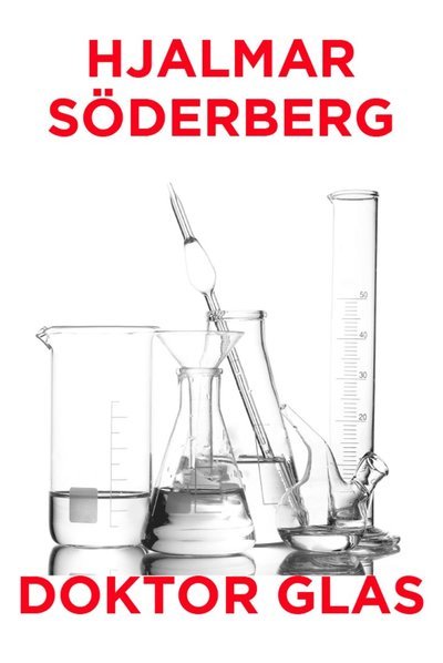 Cover for Hjalmar Söderberg · Telegram klassiker: Doktor Glas (ePUB) (2013)
