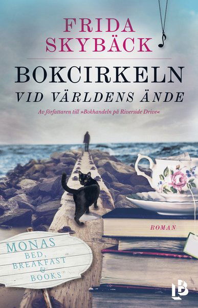 Bokcirkeln vid världens ände - Frida Skybäck - Kirjat - Louise Bäckelin Förlag - 9789177990987 - perjantai 16. elokuuta 2019