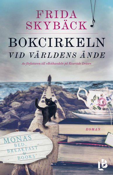 Bokcirkeln vid världens ände - Frida Skybäck - Bøger - Louise Bäckelin Förlag - 9789177990987 - 16. august 2019