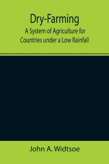 Cover for John A. Widtsoe · Dry-Farming (Paperback Book) (2021)