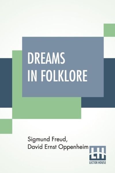 Cover for Sigmund Freud · Dreams In Folklore (Pocketbok) (2022)