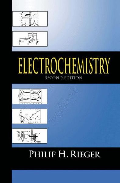 Cover for P.H. Rieger · Electrochemistry (Paperback Book) [2nd ed. 1994. Softcover reprint of the original 2n edition] (2012)