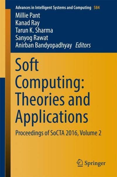 Cover for Soft Computing Theories and Applications (Bok) [1st ed. 2018 edition] (2017)