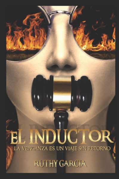 Cover for Ruthy Garcia · El Inductor (Paperback Book) (2019)