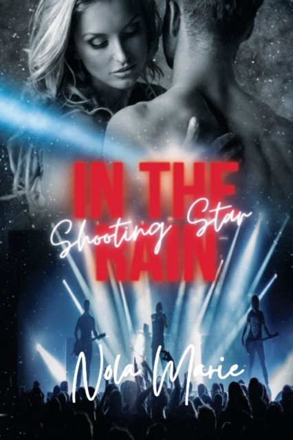 Cover for Nola Marie · Shooting Star in the Rain - Sons of Sin (Paperback Bog) (2021)