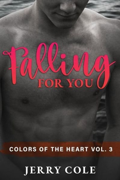 Cover for Jerry Cole · Falling for You - Colors of the Heart (Paperback Book) (2021)